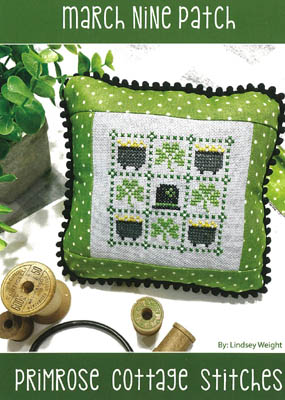 Primrose Cottage Stitches - Nine Patch #3 March-Primrose Cottage Stitches - Nine Patch 3 March, St. Patricks Day, four leaf clover, pot of gold, quilt, cross stitch 
