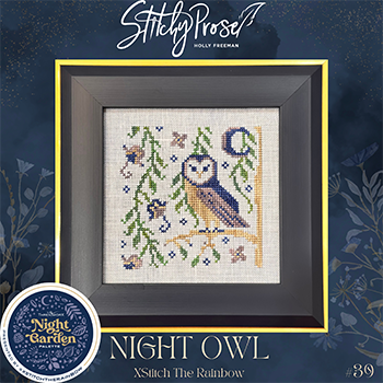 Stitchy Prose - Night Owl - XStitch the Rainbow-Stitchy Prose - Night Owl - XStitch the Rainbow, owl, flowers, moon, owl, trees, cross stitch, ThreadworX, Night garden sal, 