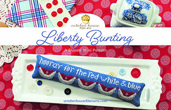 October House - Liberty Bunting-October House - Liberty Bunting,  American flag, patriotic pride, USA, freedom, cross stitch 