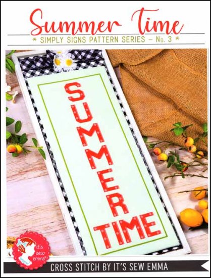 It's Sew Emma - Simply Signs - Summer Time-Its Sew Emma - Simply Signs - Summer Time, daisy, sunshine, words, plaque, cross stitch 