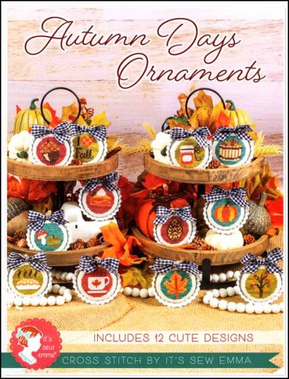 It's Sew Emma - Autumn Days Ornaments-Its Sew Emma - Autumn Days Ornaments, fall, harvest, apples, pumpkins, turkey, leaves, pumpkin pie, cross stitch