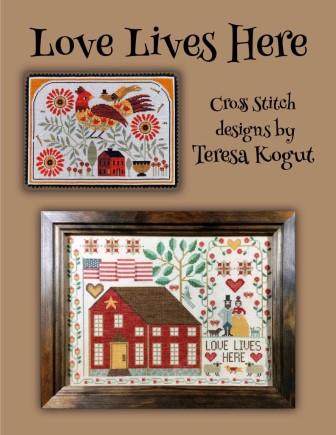 Teresa Kogut - Love Lives Here-Teresa Kogut - Love Lives Here, samplers, folk, cross stitch, houses, patriotic, 