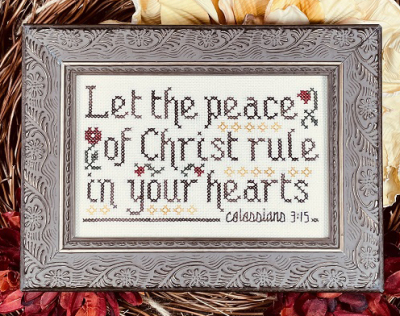 My Big Toe Designs - The Peace of Christ-My Big Toe Designs - The Peace of Christ, Let the peace of Christ rule in your hearts, Colossians 315, bible verse, Jesus, cross stitch