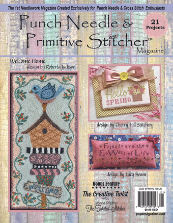 Punch Needle & Primitive Stitcher Magazine 2023 - Issue 1 Spring-Punch Needle  Primitive Stitcher Magazine 2023 - Issue 1 Spring, cross stitch, 