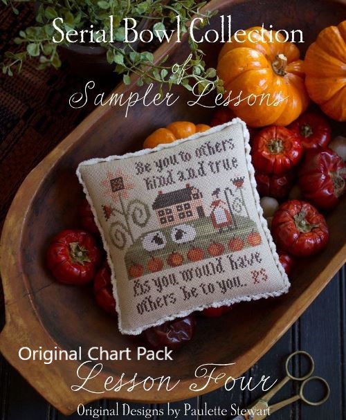 Plum Street Samplers - Serial Bowl Collection of Sampler Lessons - Lesson 4