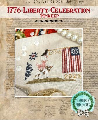 Screen Door Needleworks - 1776 Liberty Celebration Pinkeep-Screen Door Needleworks - 1776 Liberty Celebration Pinkeep, CROW, CHICKEN, PIG, COW, AMERICAN FLAG, USA, QUAKER, CROSS STITCH