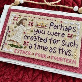 Sweet Wing Studio - For Such A Time-Sweet Wing Studio - For Such A Time,  Esther 414, bible verse, gifts, calling, faith, Nashville Needlework market 2024, cross stitch