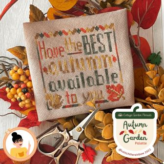 Topknot Stitcher - Best Autumn Available-Topknot Stitcher - Best Autumn Available, fall, leaves, cool air, harvest, Autumn Garden Palette, Expo, cross stitch